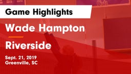 Wade Hampton  vs Riverside  Game Highlights - Sept. 21, 2019