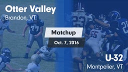 Matchup: Otter Valley vs. U-32  2016