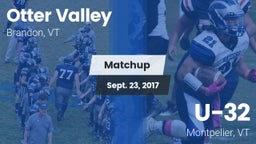 Matchup: Otter Valley High vs. U-32  2017
