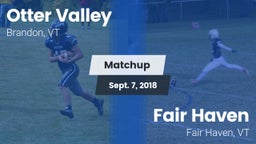 Matchup: Otter Valley High vs. Fair Haven  2018