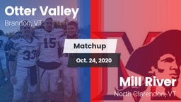 Matchup: Otter Valley High vs. Mill River  2020
