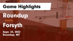 Roundup  vs Forsyth  Game Highlights - Sept. 24, 2022