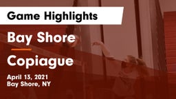 Bay Shore  vs Copiague  Game Highlights - April 13, 2021