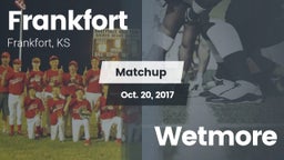 Matchup: Frankfort High vs. Wetmore  2017