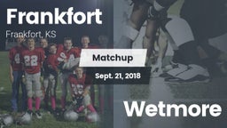 Matchup: Frankfort High vs. Wetmore 2018