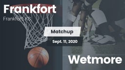 Matchup: Frankfort High vs. Wetmore  2020