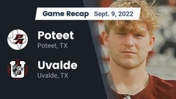 Recap: Poteet  vs. Uvalde  2022