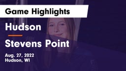 Hudson  vs Stevens Point  Game Highlights - Aug. 27, 2022