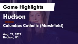 Hudson  vs Columbus Catholic (Marshfield) Game Highlights - Aug. 27, 2022