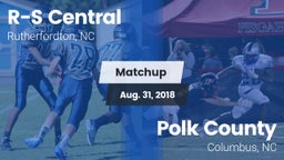 Matchup: R-S Central High vs. Polk County  2018