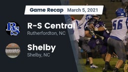 Recap: R-S Central  vs. Shelby  2021