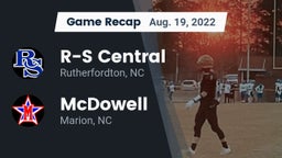 Recap: R-S Central  vs. McDowell   2022