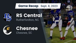 Recap: RS Central  vs. Chesnee  2023