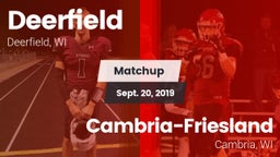 Matchup: Deerfield vs. Cambria-Friesland  2019