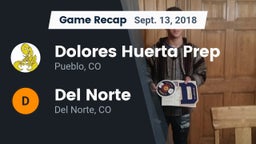 Recap: Dolores Huerta Prep  vs. Del Norte  2018