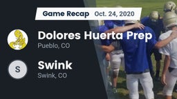 Recap: Dolores Huerta Prep  vs. Swink   2020