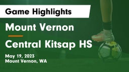 Mount Vernon  vs Central Kitsap HS Game Highlights - May 19, 2023