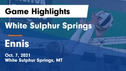 White Sulphur Springs  vs Ennis  Game Highlights - Oct. 7, 2021