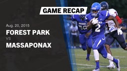 Recap: Forest Park  vs. Massaponax  2015