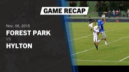 Recap: Forest Park  vs. Hylton  2015