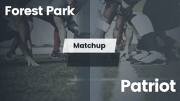 Matchup: Forest Park vs. Patriot   2016