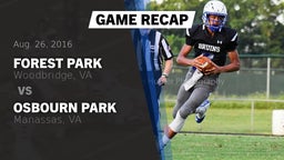 Recap: Forest Park  vs. Osbourn Park  2016