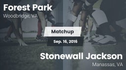 Matchup: Forest Park vs. Stonewall Jackson  2016