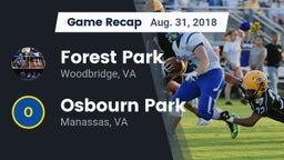 Recap: Forest Park  vs. Osbourn Park  2018