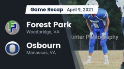 Recap: Forest Park  vs. Osbourn  2021