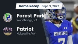 Recap: Forest Park  vs. Patriot   2022