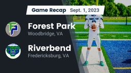 Recap: Forest Park  vs. Riverbend  2023