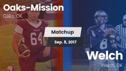 Matchup: Oaks-Mission vs. Welch  2017