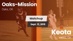 Matchup: Oaks-Mission vs. Keota  2019