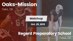 Matchup: Oaks-Mission vs. Regent Preparatory School  2019