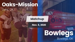 Matchup: Oaks-Mission vs. Bowlegs  2020