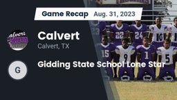 Recap: Calvert  vs. Gidding State School Lone Star  2023