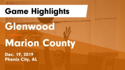 Glenwood  vs Marion County Game Highlights - Dec. 19, 2019