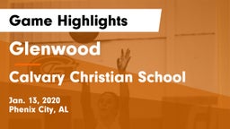 Glenwood  vs Calvary Christian School Game Highlights - Jan. 13, 2020
