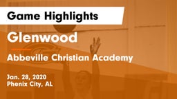 Glenwood  vs Abbeville Christian Academy  Game Highlights - Jan. 28, 2020