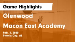 Glenwood  vs Macon East Academy  Game Highlights - Feb. 4, 2020