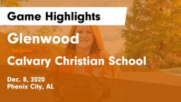 Glenwood  vs Calvary Christian School Game Highlights - Dec. 8, 2020