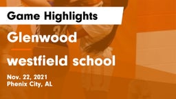 Glenwood  vs westfield school Game Highlights - Nov. 22, 2021