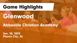 Glenwood  vs Abbeville Christian Academy  Game Highlights - Jan. 28, 2023