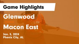 Glenwood  vs Macon East  Game Highlights - Jan. 5, 2024