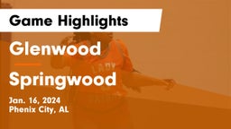 Glenwood  vs Springwood Game Highlights - Jan. 16, 2024