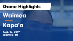 Waimea  vs Kapa'a  Game Highlights - Aug. 27, 2019