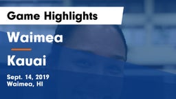 Waimea  vs Kauai  Game Highlights - Sept. 14, 2019