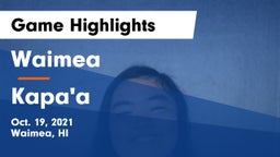 Waimea  vs Kapa'a  Game Highlights - Oct. 19, 2021