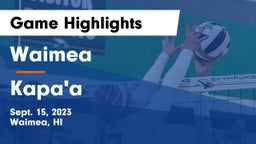 Waimea  vs Kapa'a  Game Highlights - Sept. 15, 2023