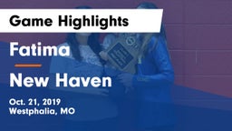 Fatima  vs New Haven  Game Highlights - Oct. 21, 2019